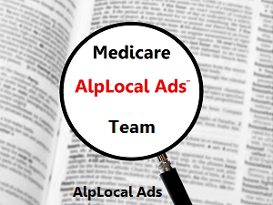 AlpLocal Medicare Team - Medicare Made Easy Ads